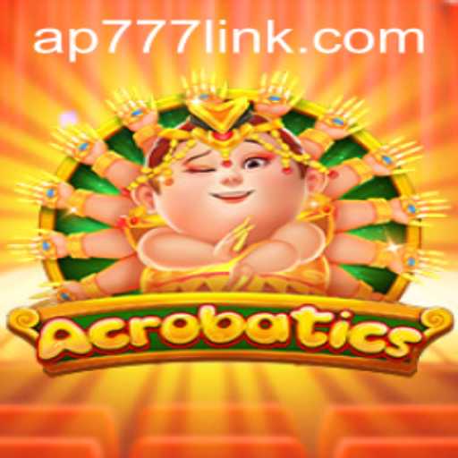 Discover Acrobatics: The Thrilling World of AP777